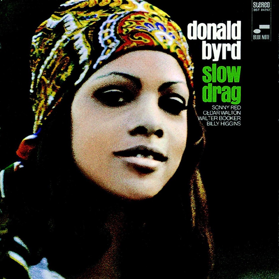 Donald Byrd - Slow Drag